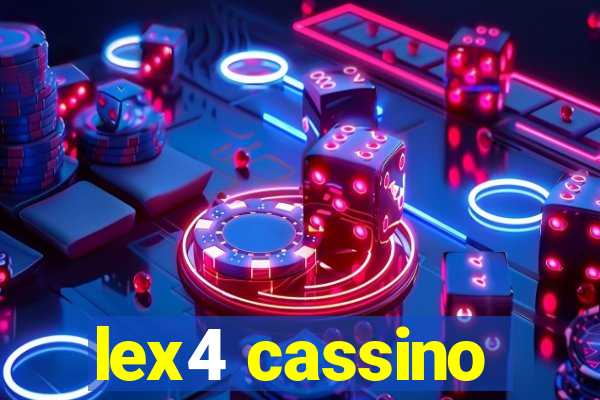 lex4 cassino